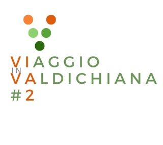 VIAGGIO in VALDICHIANA #2 [VI.VA.2] EDIZIONE 2024